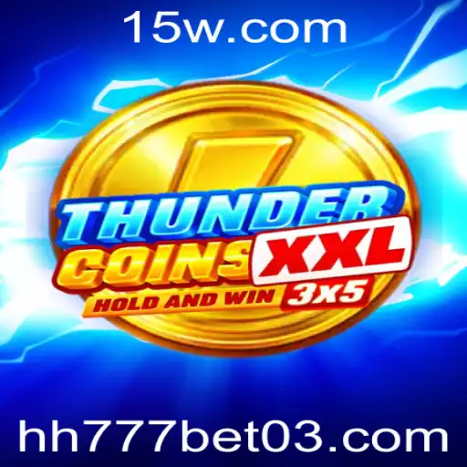 Explorando o Mundo do Jogo ThunderCoinsXxl e a Estratégia hh777 bet